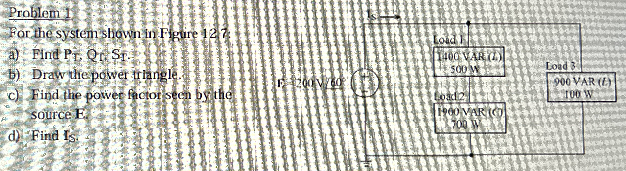 Problem 1 For the system shown in Figure 1 2 . 7