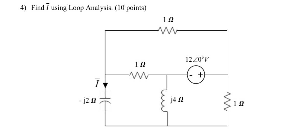 Find ( I ) using Loop Analysis. Show all your