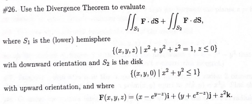 # 2 6 . Use the Divergence Theorem to evaluate _