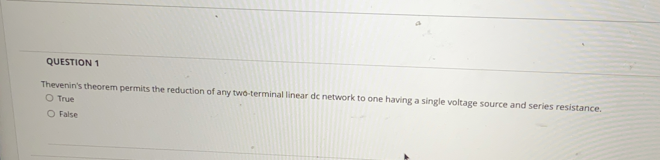 QUESTION 1 Thevenin's theorem permits the