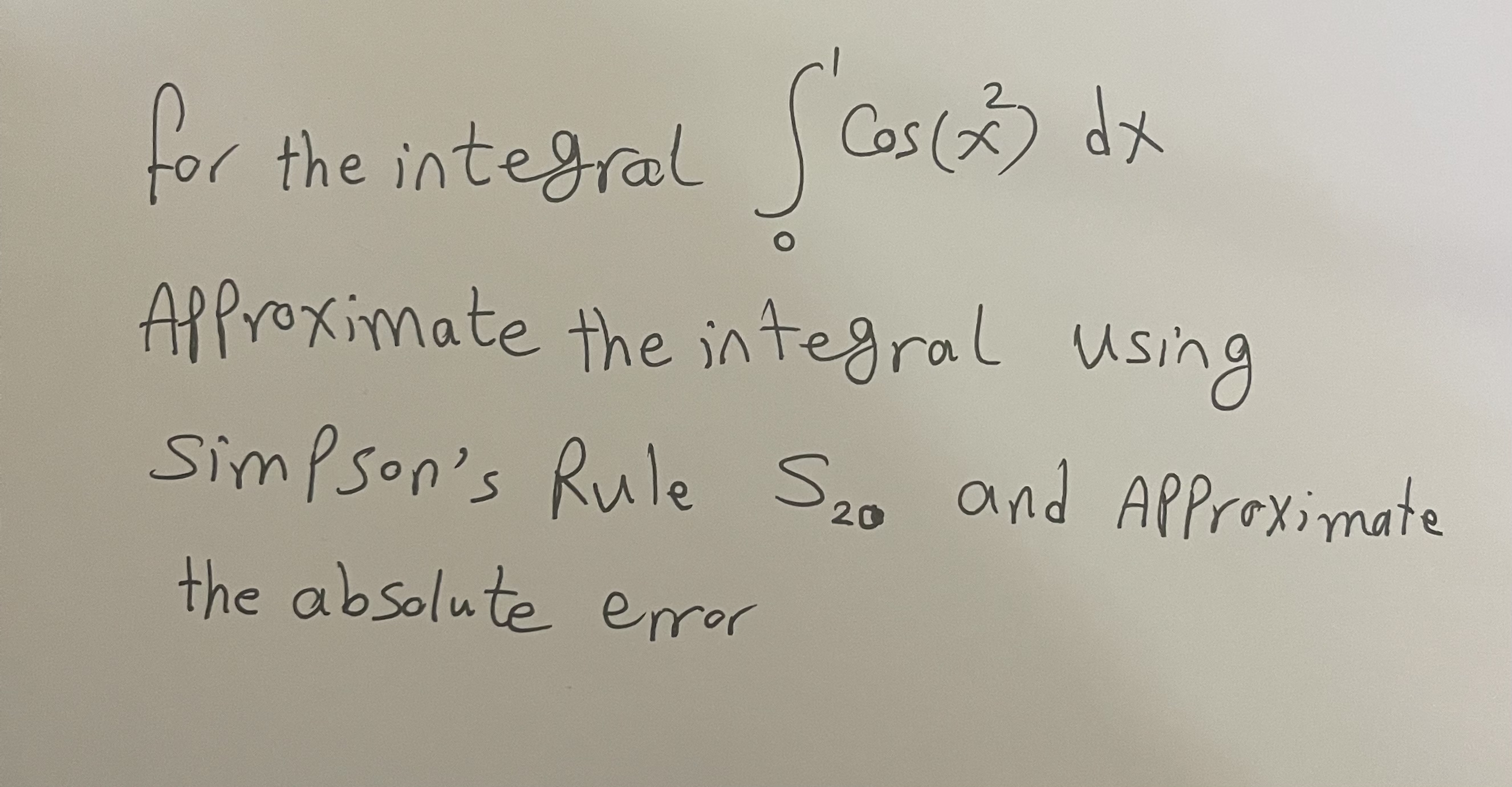 for the integral 0 1 c o s ( x 2 ) d x