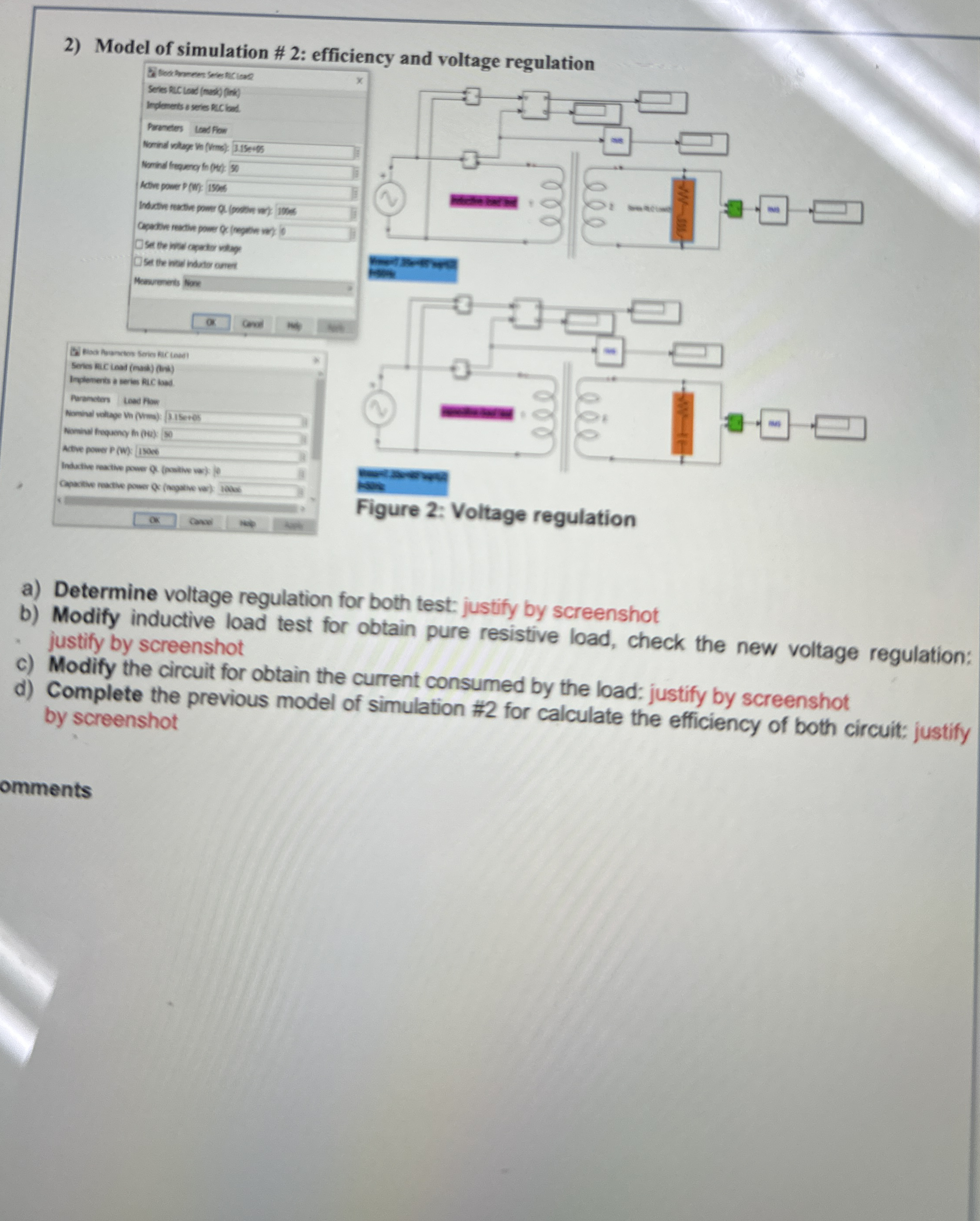 a ) Determine voltage regulation for both test: