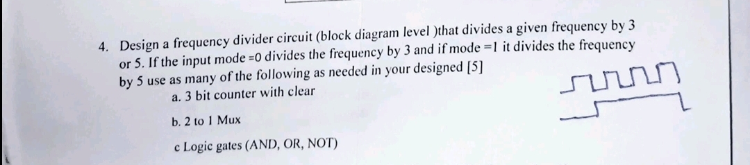Design a frequency divider circuit ( block
