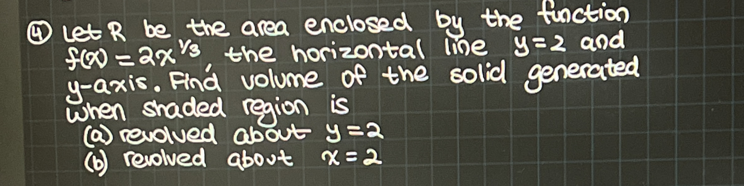 ( 4 ) Let R be the area enclosed by the function