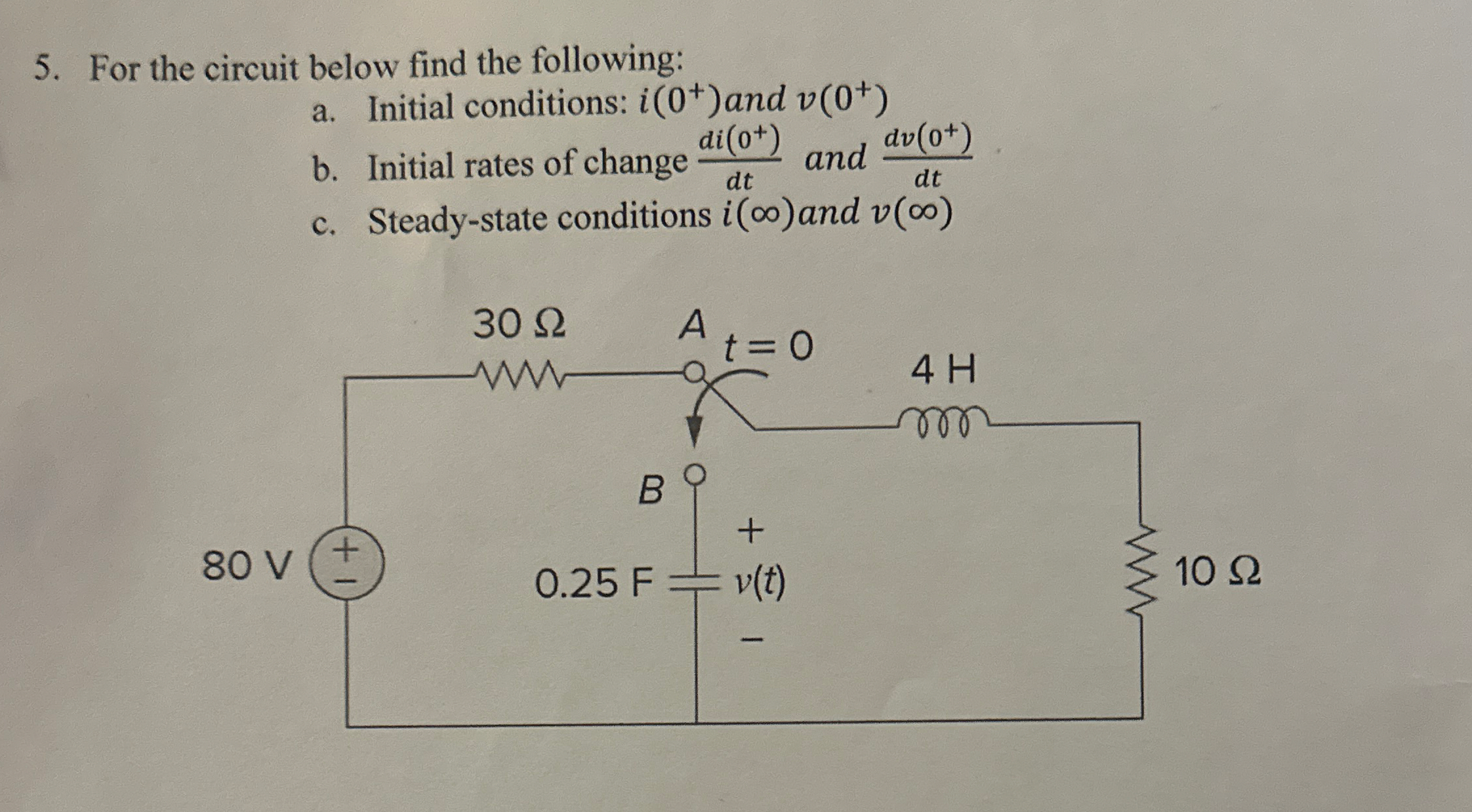 For the circuit below find the following: a .