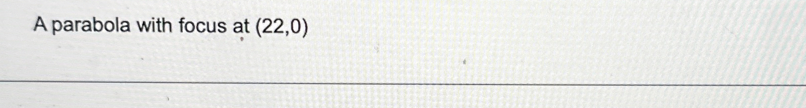 A parabola with focus at ( 2 2 , 0 )
