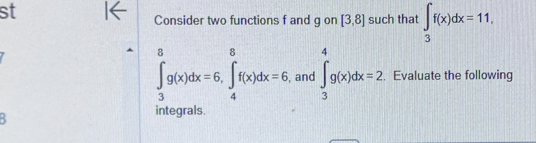 Consider two functions f and g on 3 , 8 such that