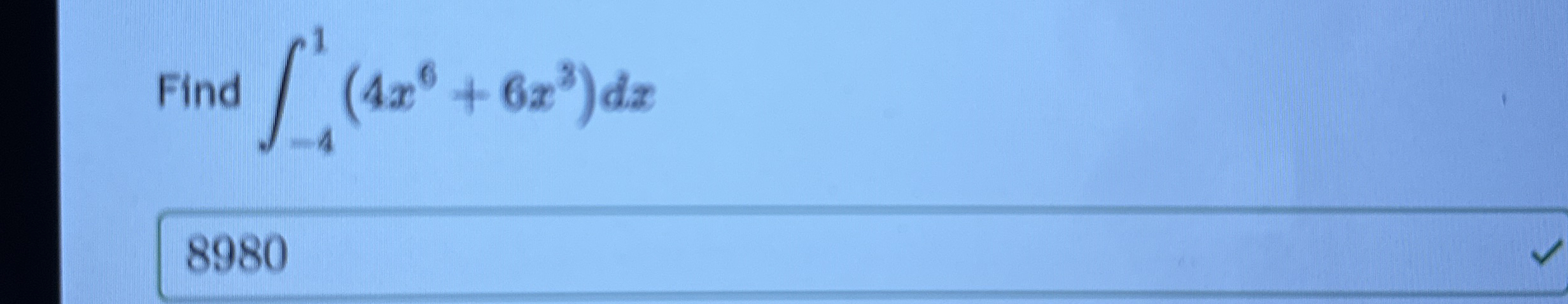 Find - 4 1 ( 4 x 6 + 6 x 3 ) d x 8 9 8 0