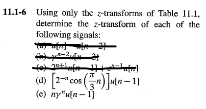 1 1 . 1 - 6 Using only the z - transforms of