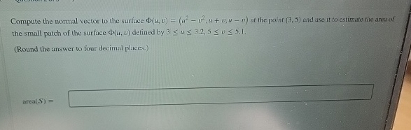 Compute the normal vector to the surface ( u , v