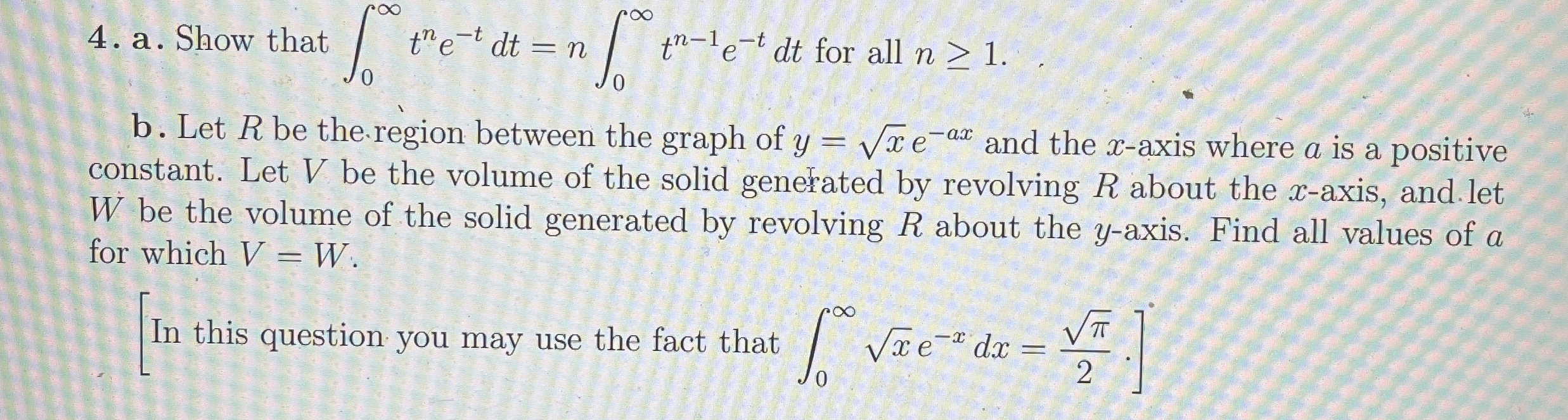 a . Show that 0 t n e - t d t = n 0 t n - 1 e - t