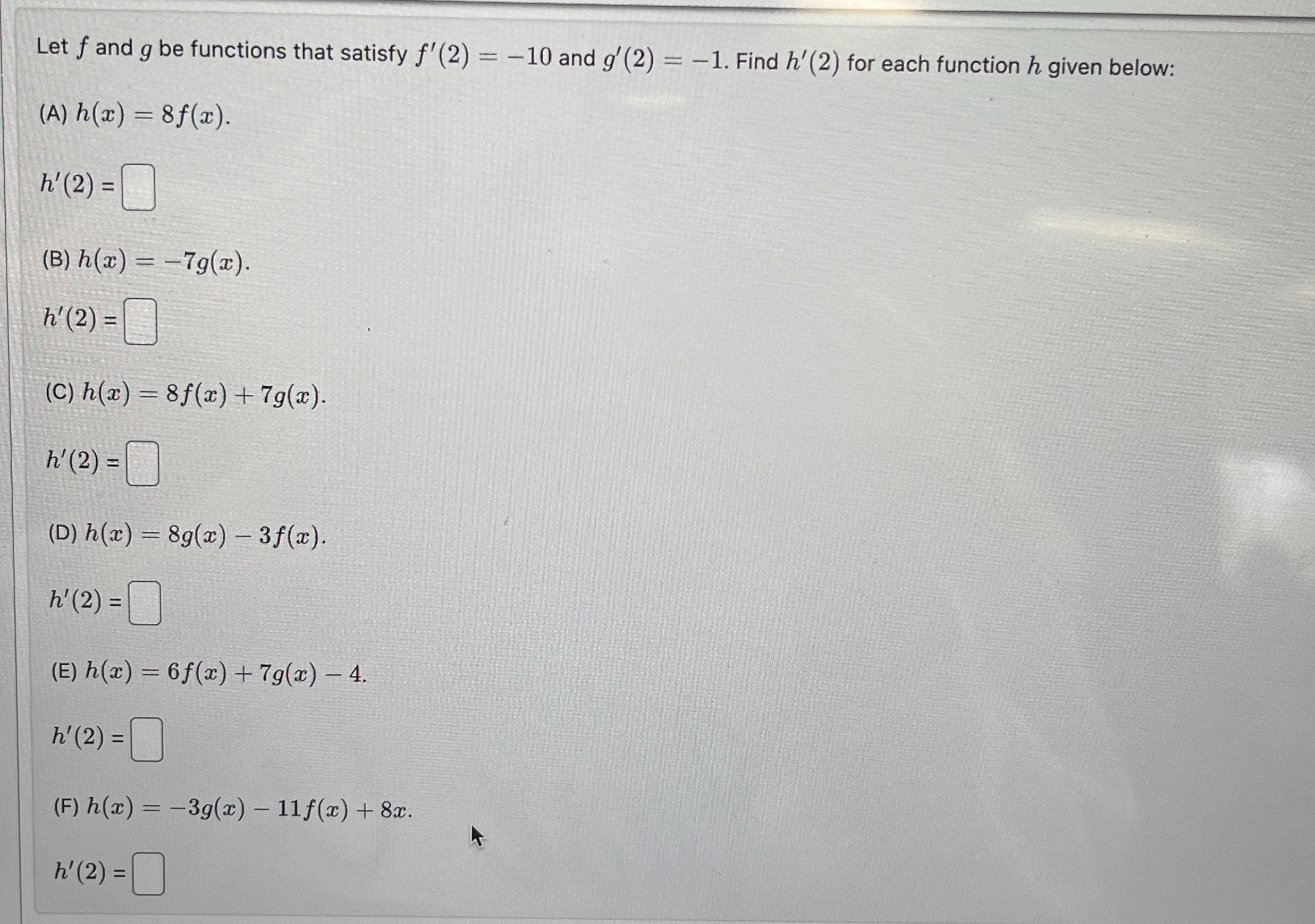 Let f and g be functions that satisfy f ' ( 2 ) =