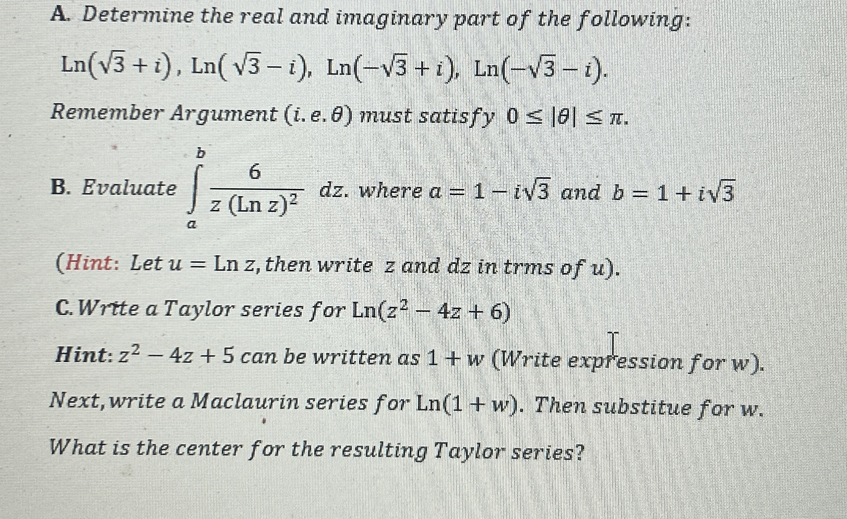 Need help with C . A . Determine the real and