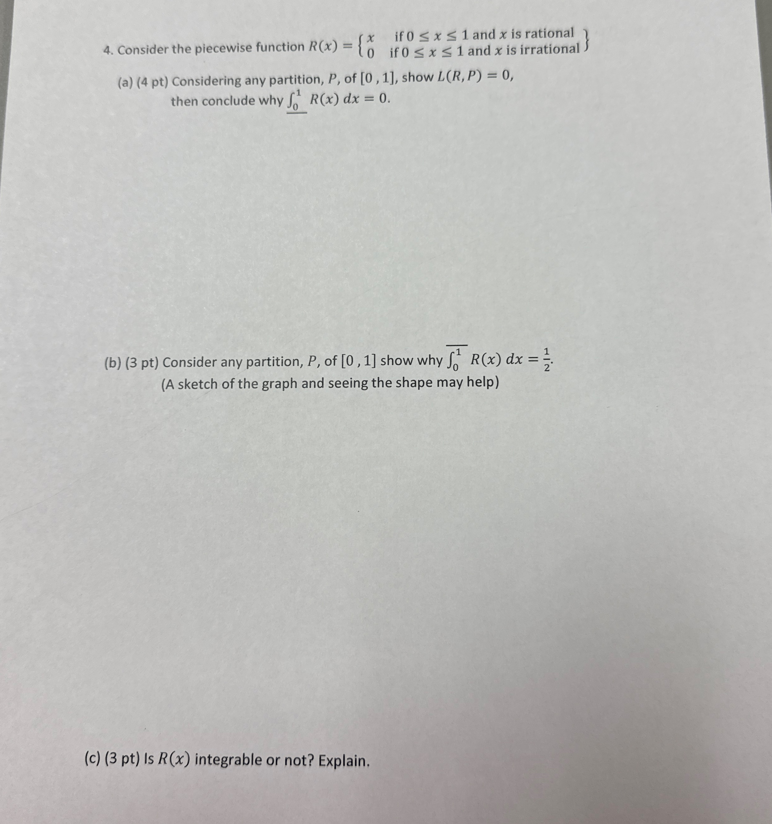 Consider the piecewise function R ( x ) = { [ x ,