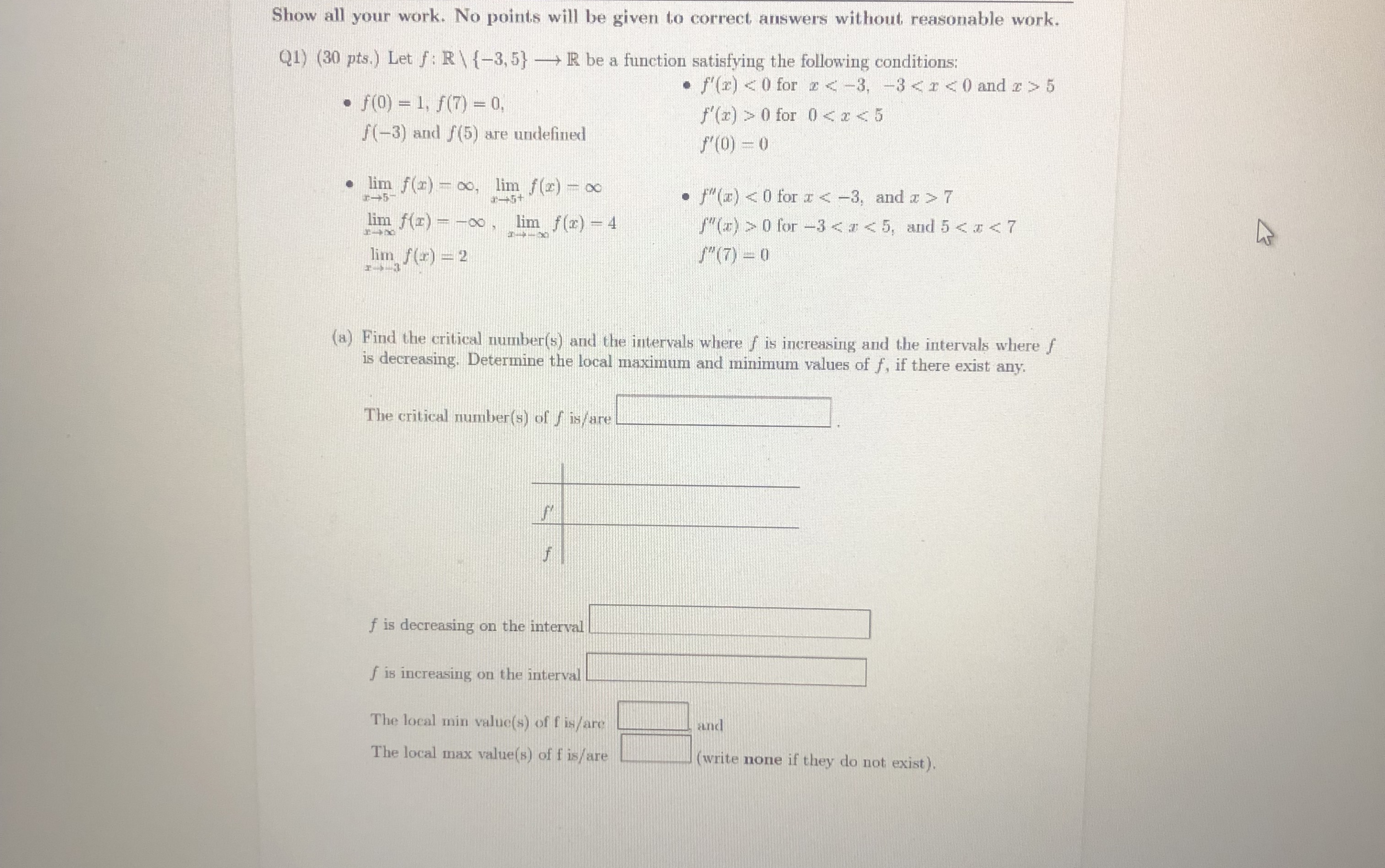 Show all your work. No points will be given to