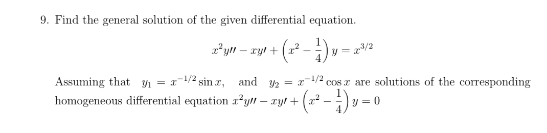 Find the general solution of the given