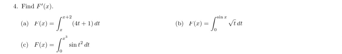 Find F ' ( x ) . ( a ) , F ' ( x ) = x x + 2 ( 4