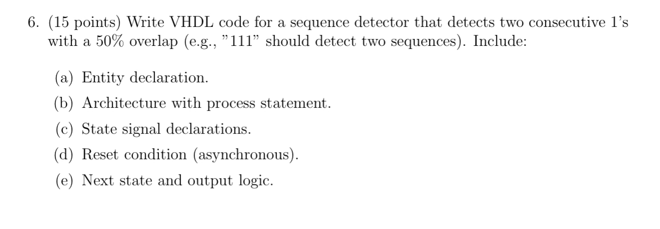 ( 1 5 points ) Write VHDL code for a sequence