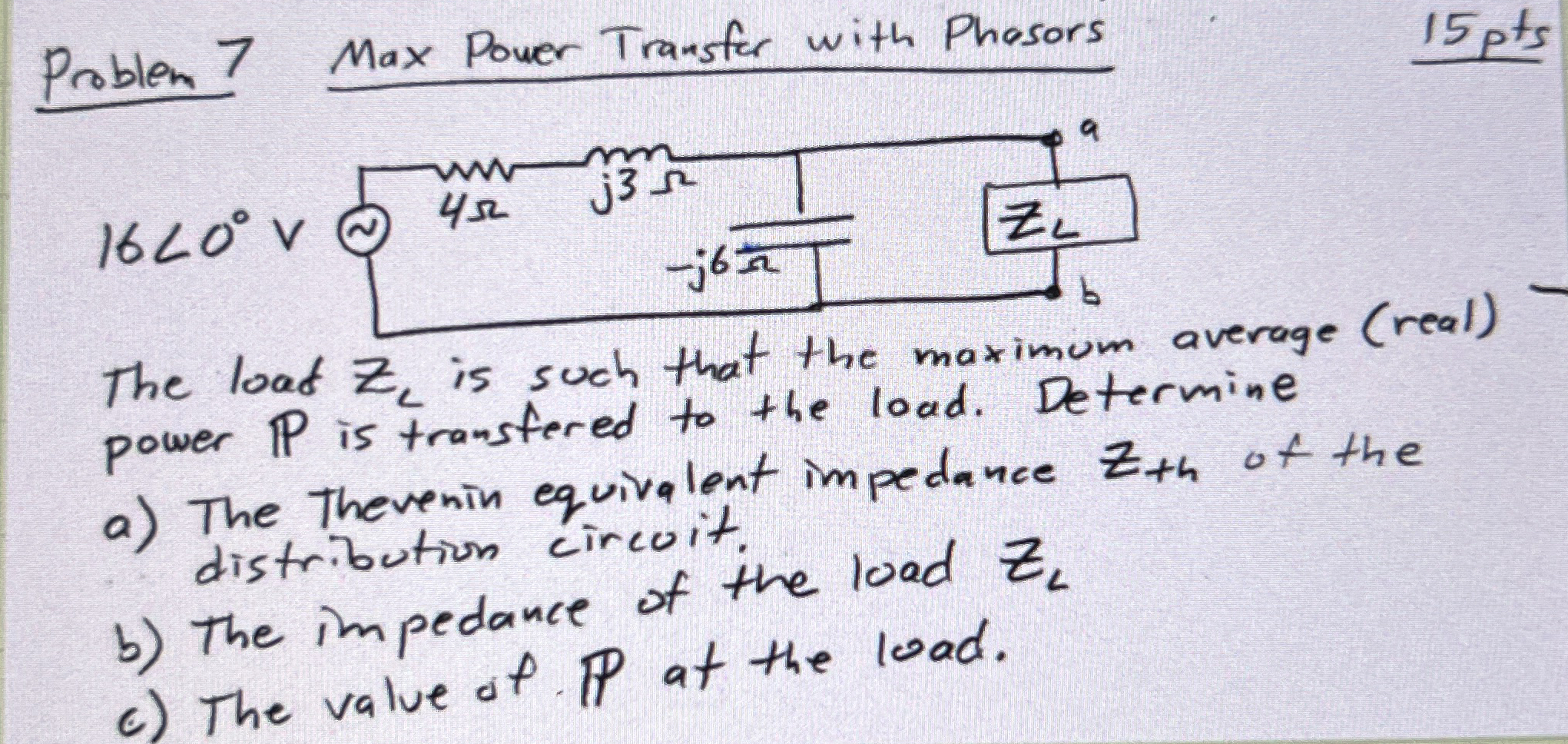 Problem 7 Max Pover Transfor with Phasors 1 5 pts
