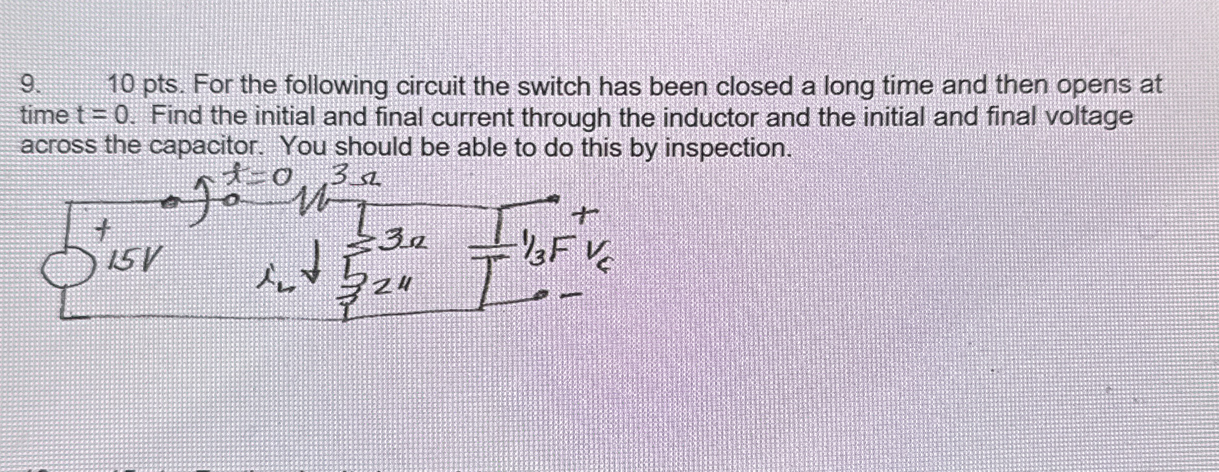 1 0 pts . For the following circuit the switch