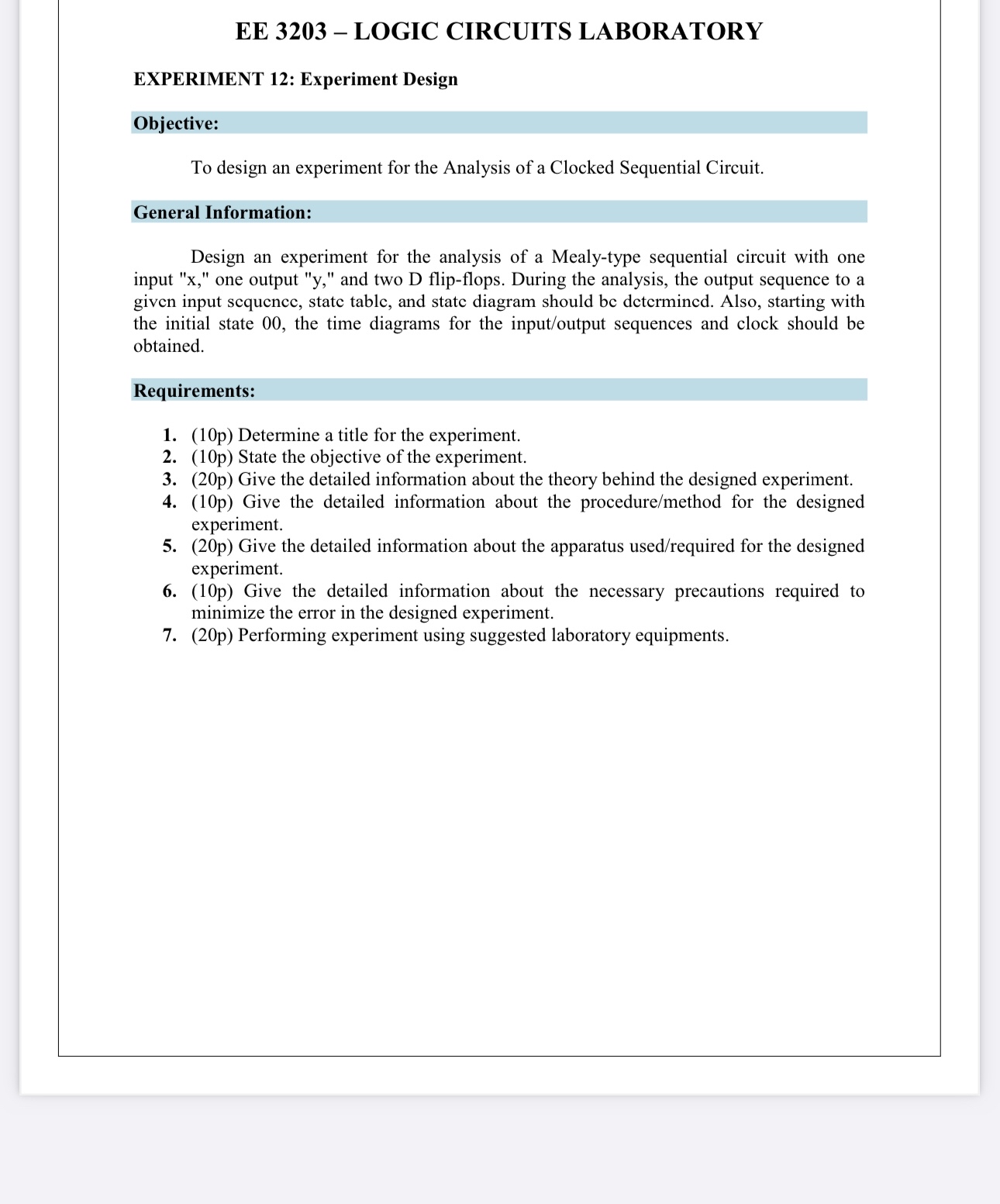 EE 3 2 0 3 - LOGIC CIRCUITS LABORATORY EXPERIMENT