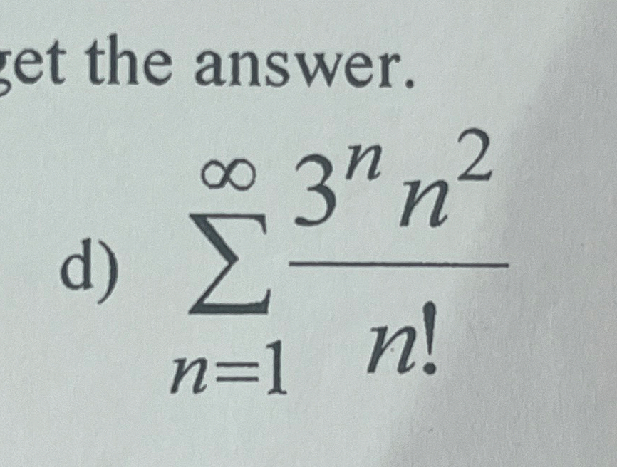 Test the following Series for convergence. Show