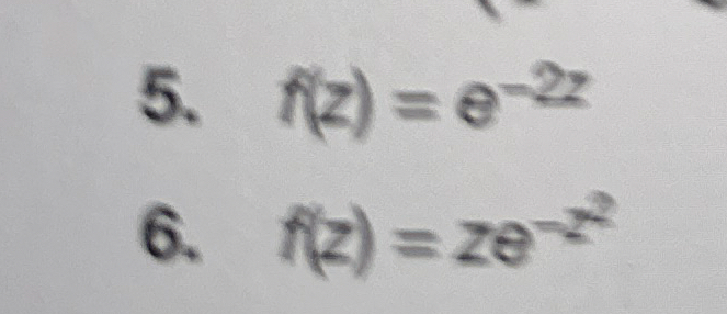 Expand the given function in a Maclaurin series.
