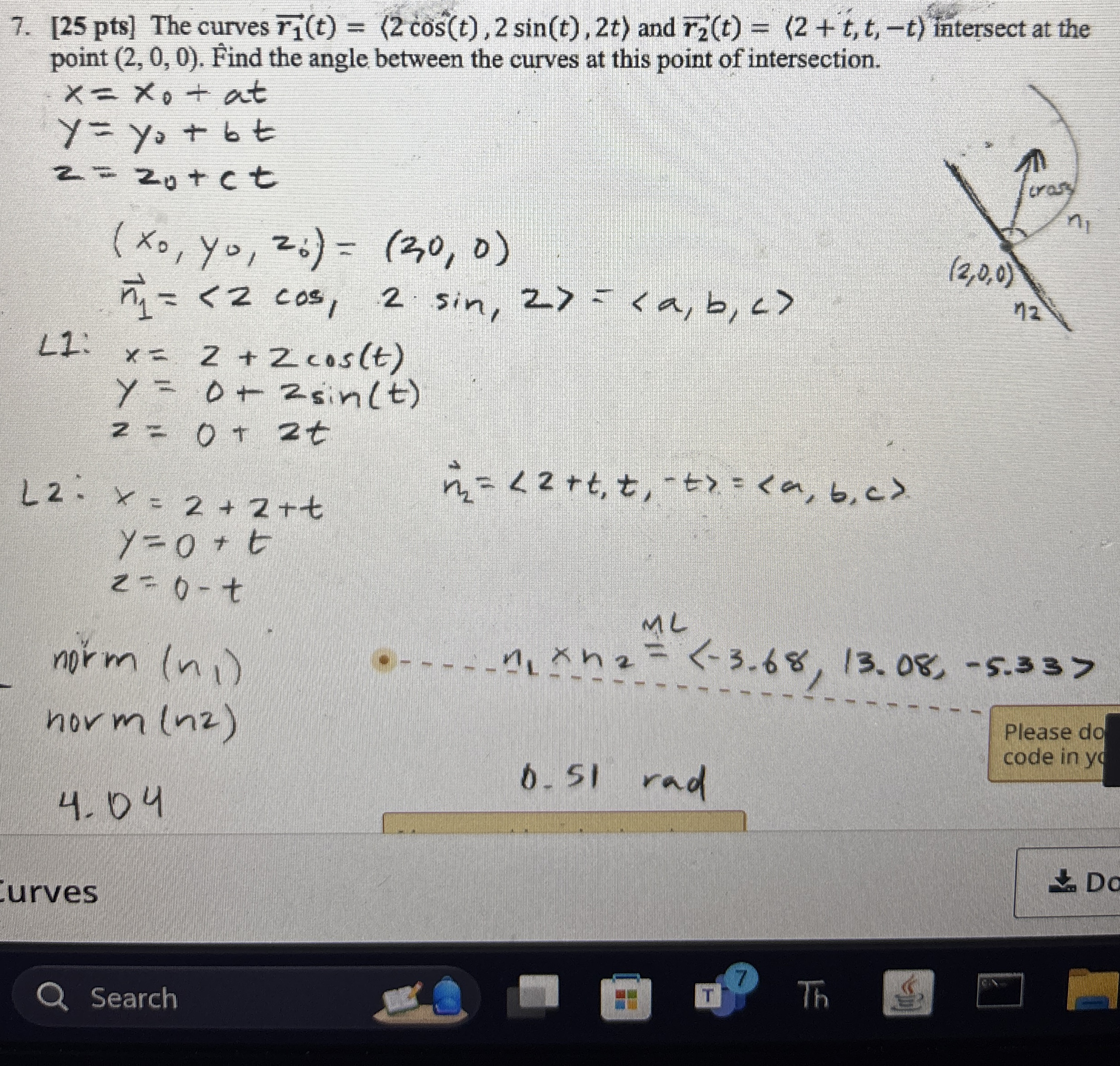 [ 2 5 pts ] The curves vec ( r 1 ) ( t ) = ( : 2