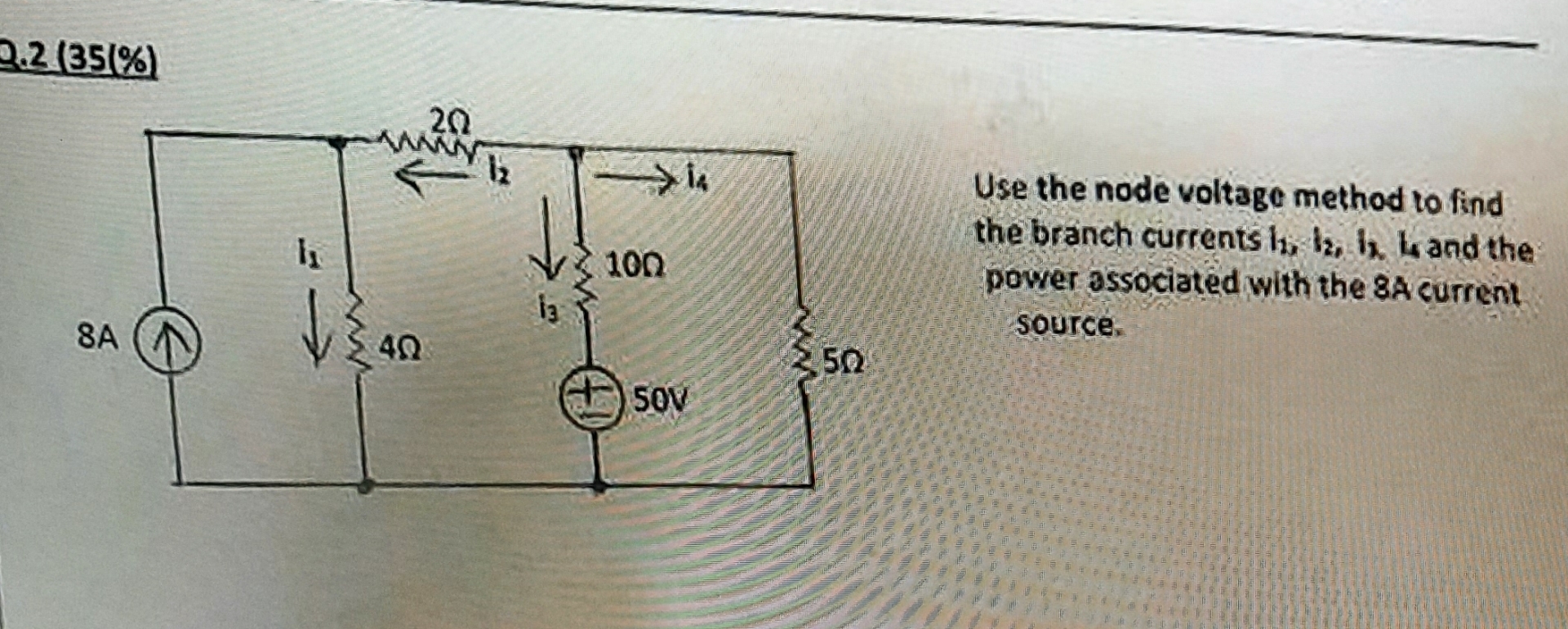 2 . 2 ( 3 5 ( % ) Use the node voltage method to