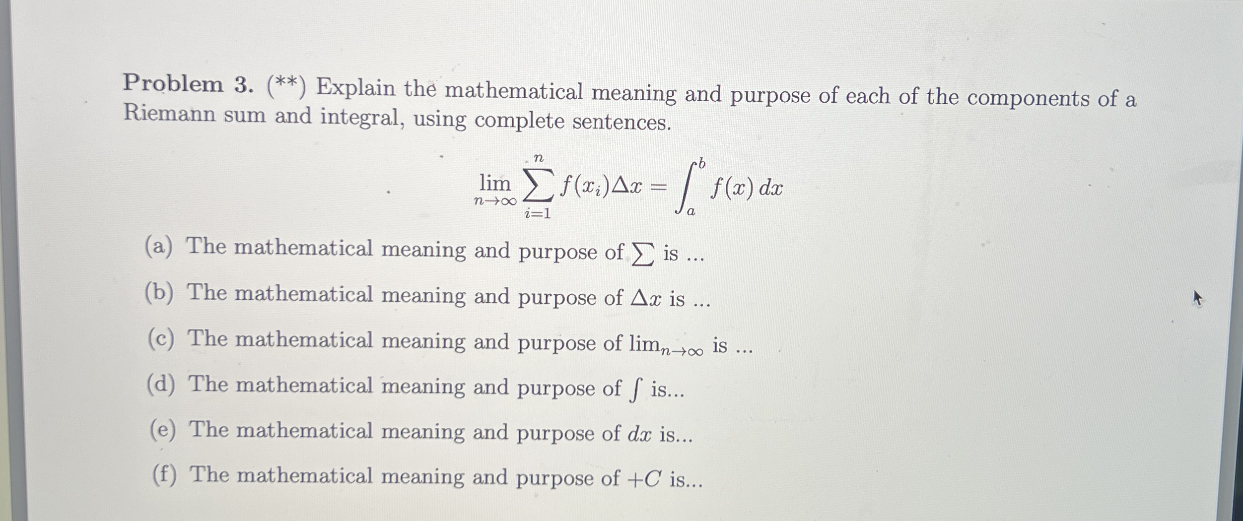Problem 3 . ( * * * * ) Explain the mathematical
