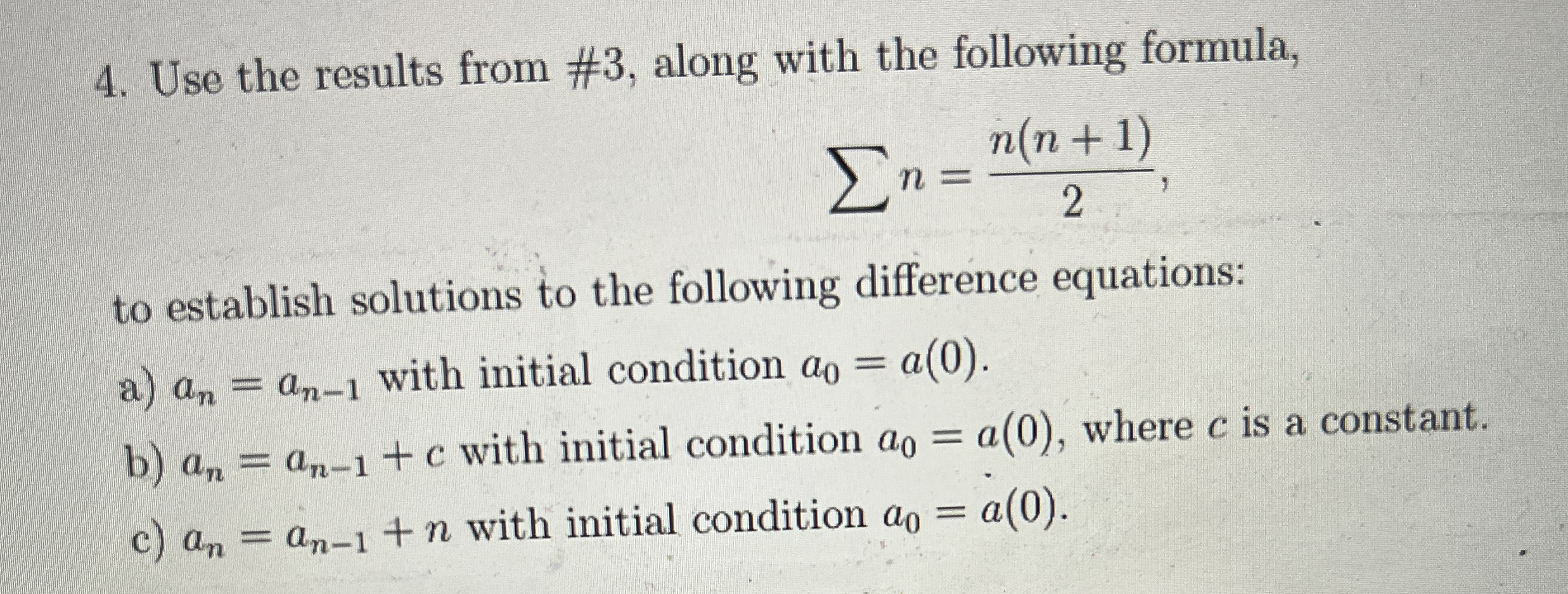 Use the results from # 3 , along with the