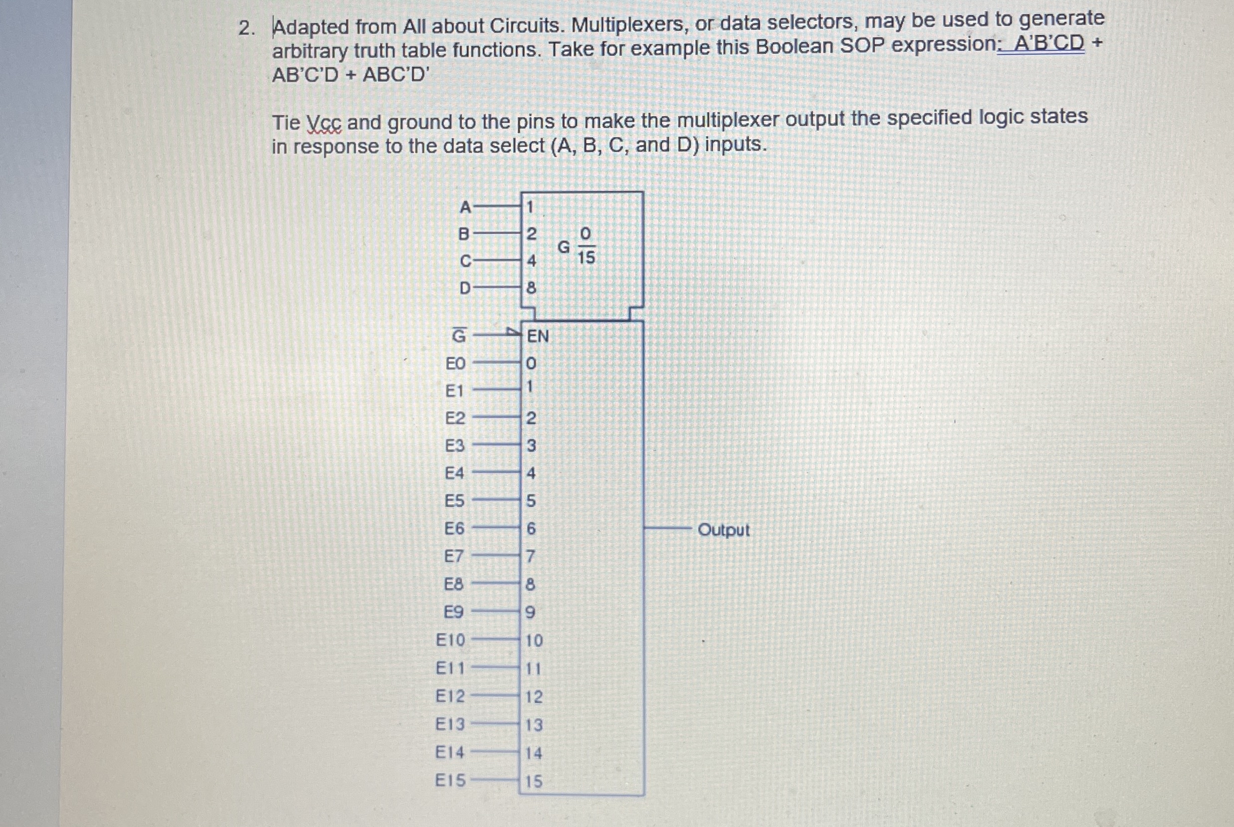 Adapted from All about Circuits. Multiplexers, or
