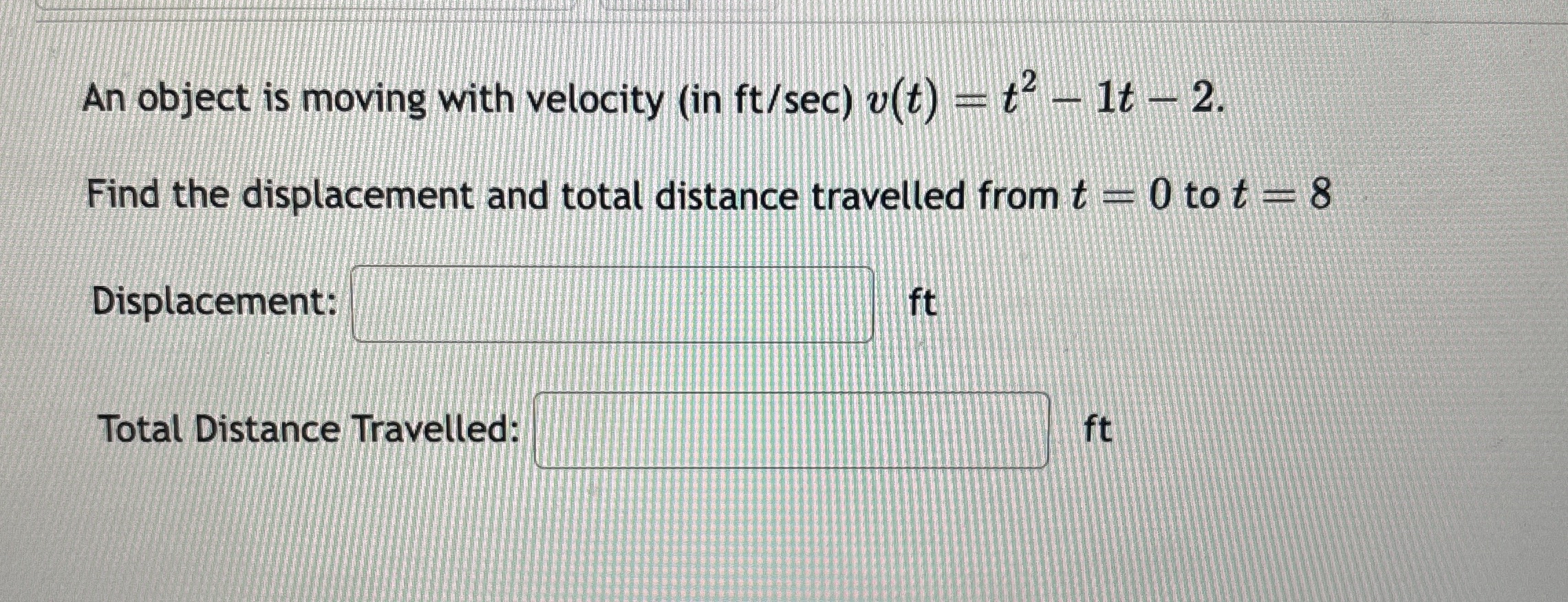 An object is moving with velocity ( in f t s e c