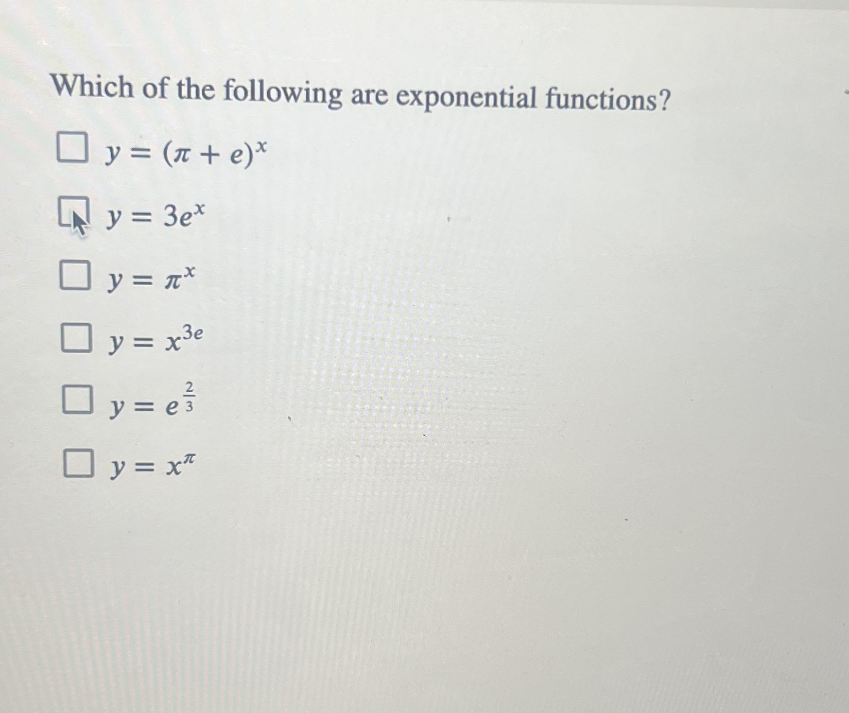 Which of the following are exponential functions?