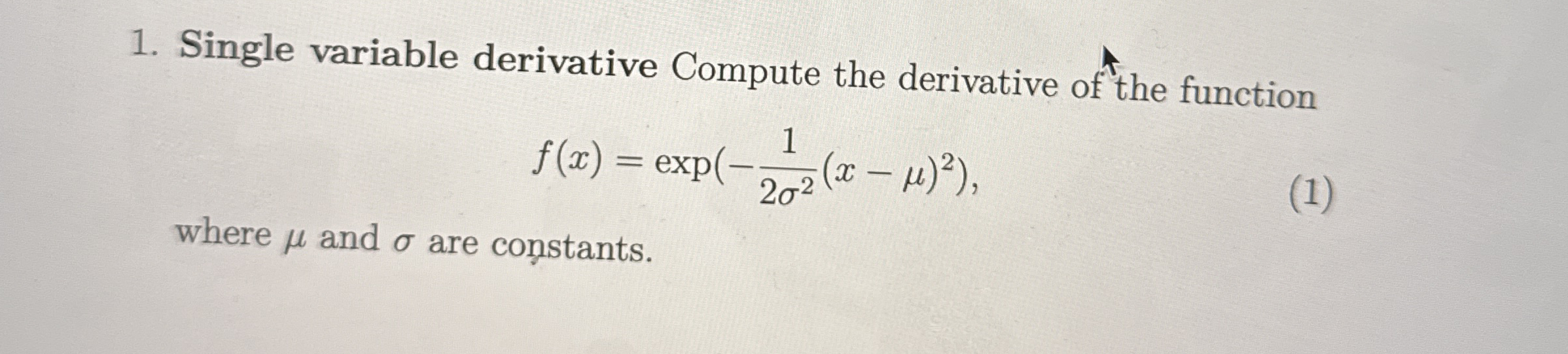 Single variable derivative Compute the derivative