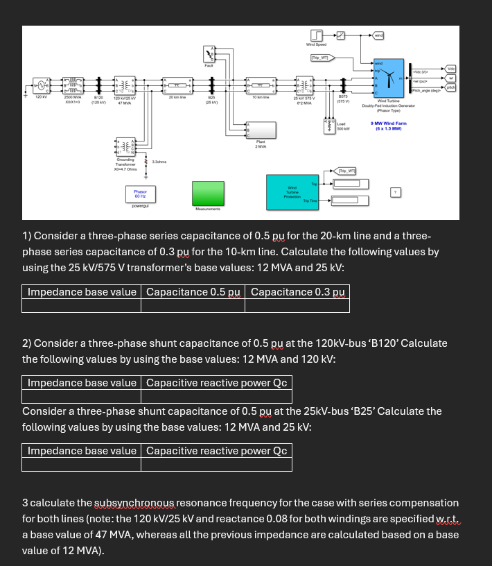 1 ) Consider a three - phase series capacitance