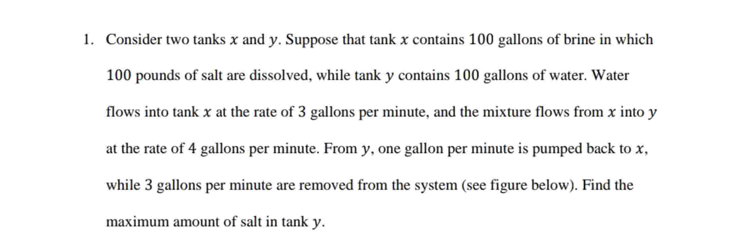 1 . Consider two tanks \ ( x \ ) and \ ( y \ ) .