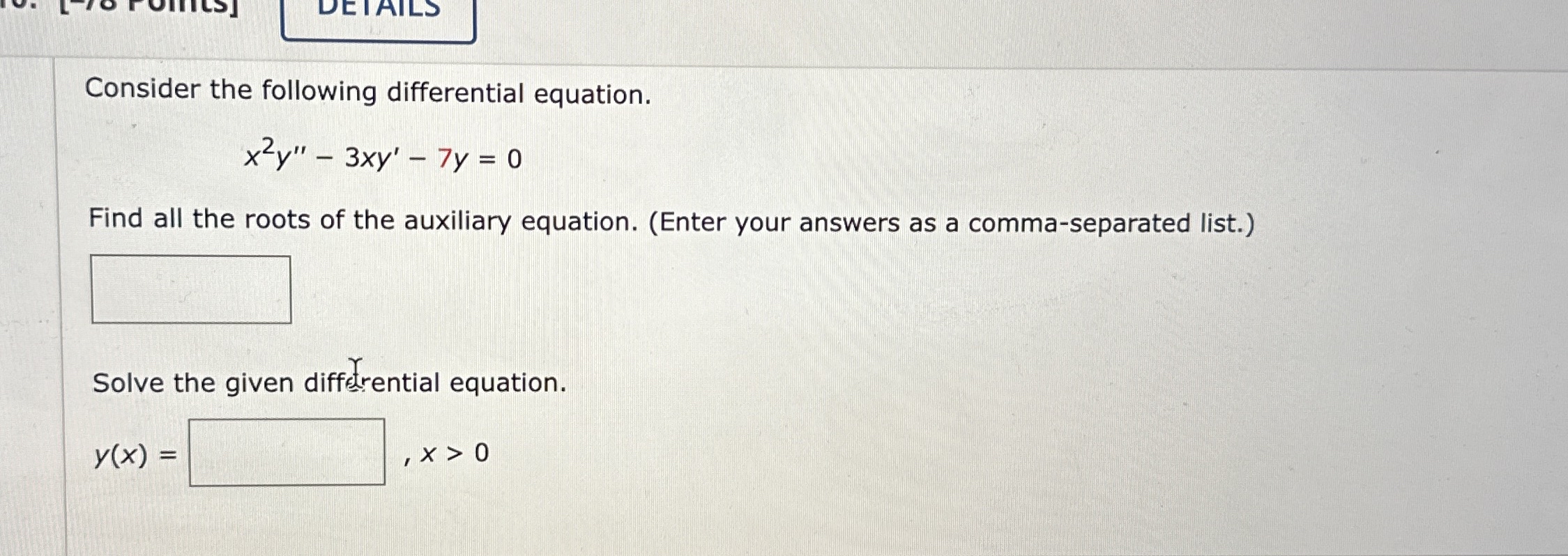 Consider the following differential equation. x 2