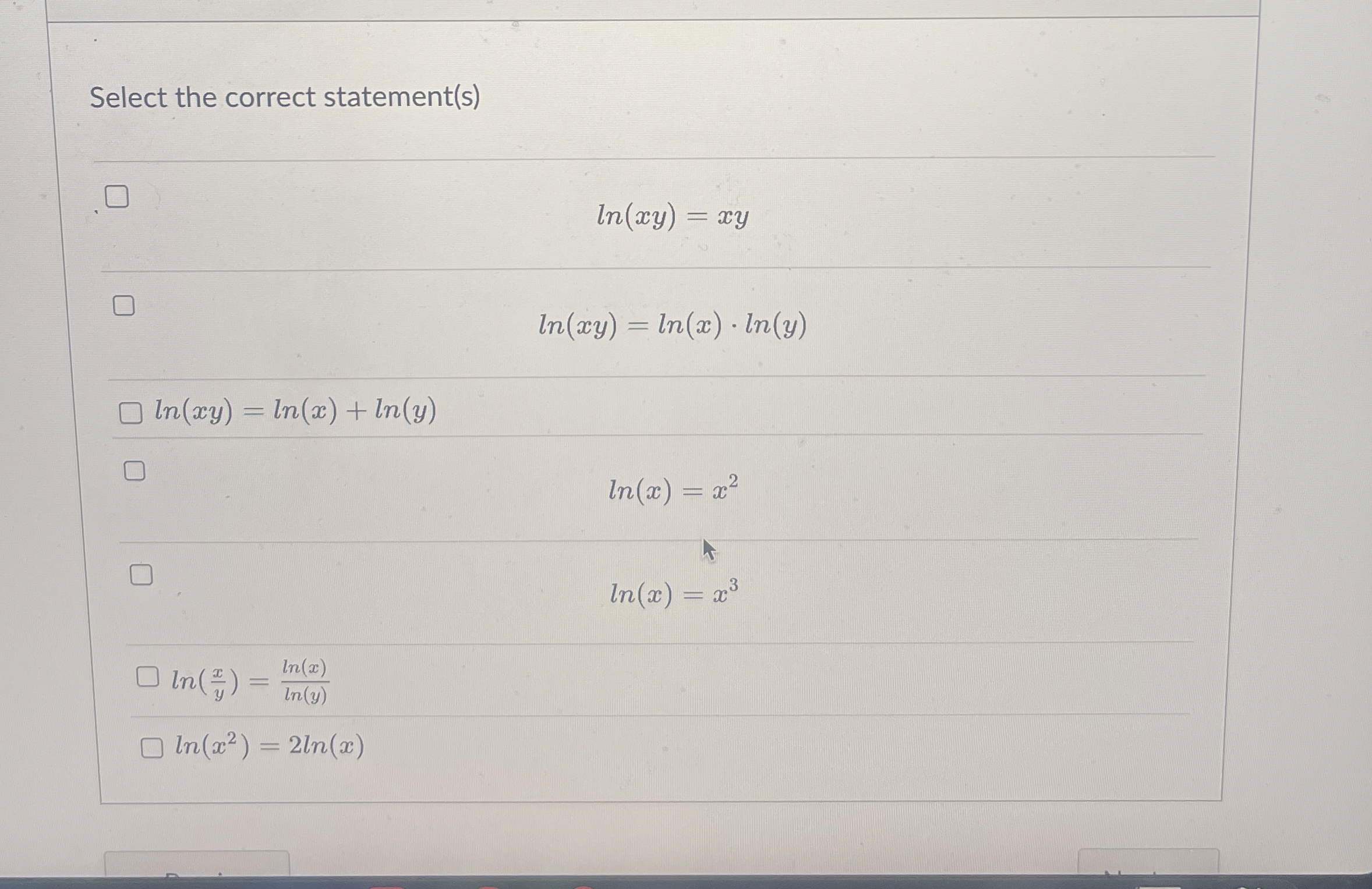 Select the correct statement ( s ) l n ( x y ) =