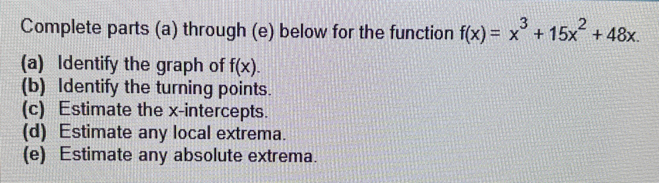 Complete parts ( a ) through ( e ) below for the