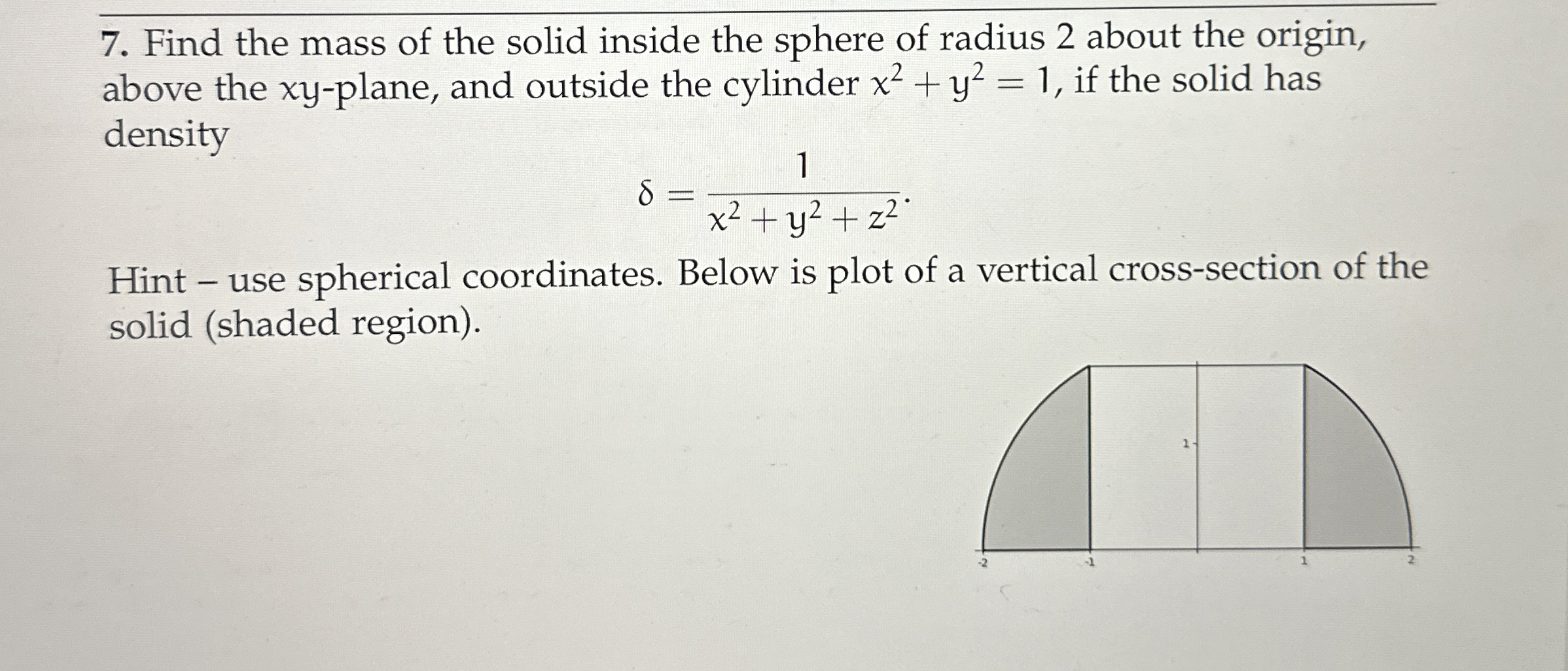 Find the mass of the solid inside the sphere of