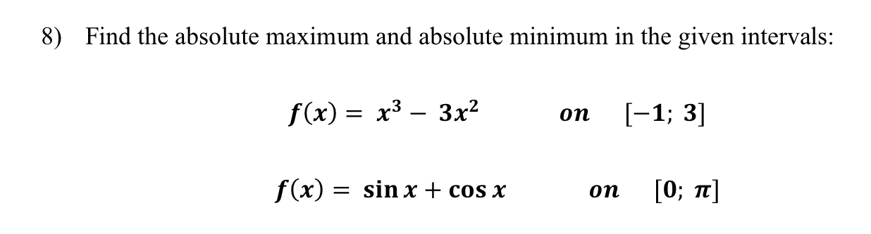Find the absolute maximum and absolute minimum in