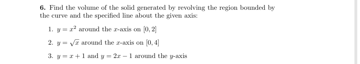 Find the volume of the solid generated by
