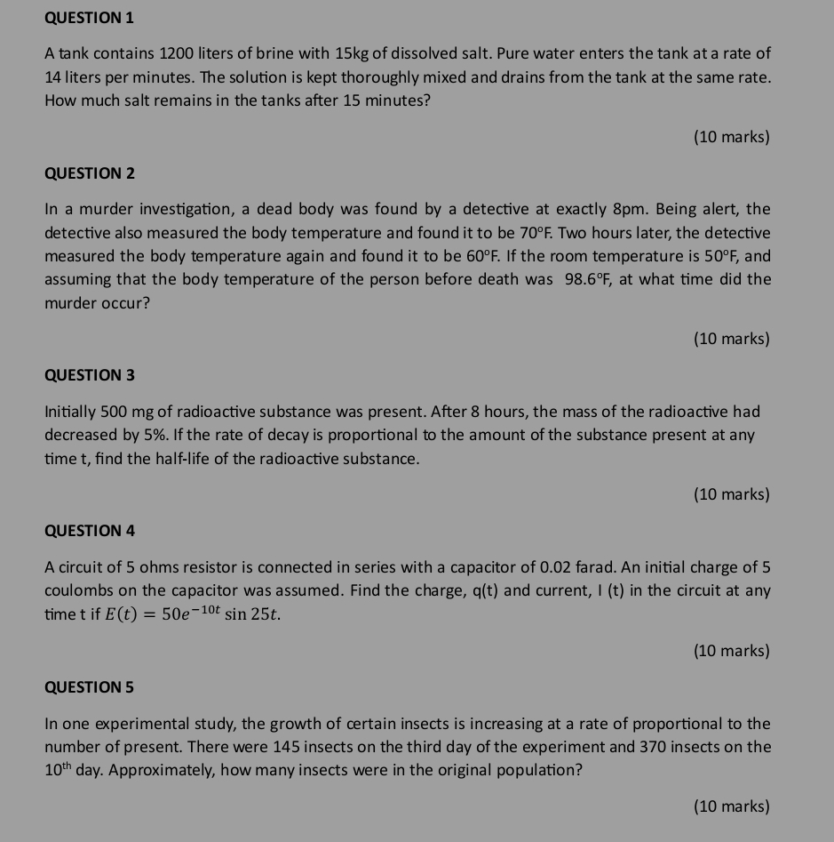 QUESTION 1 A tank contains 1 2 0 0 liters of