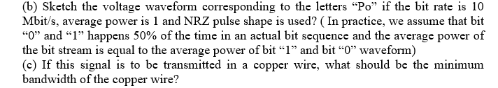 ( b ) Using the ASCII code, sketch the voltage