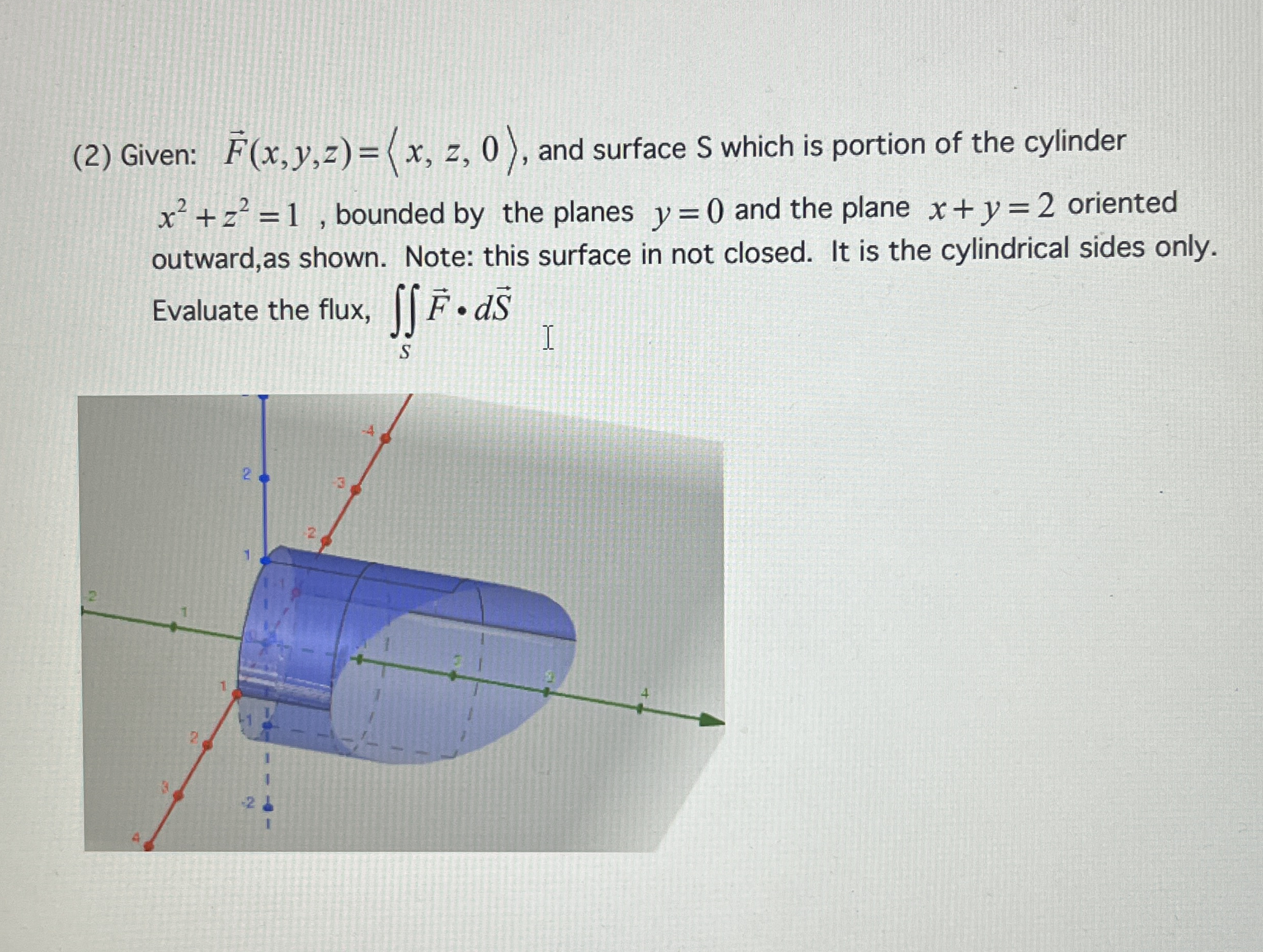 ( 2 ) Given: vec ( F ) ( x , y , z ) = ( : x , z
