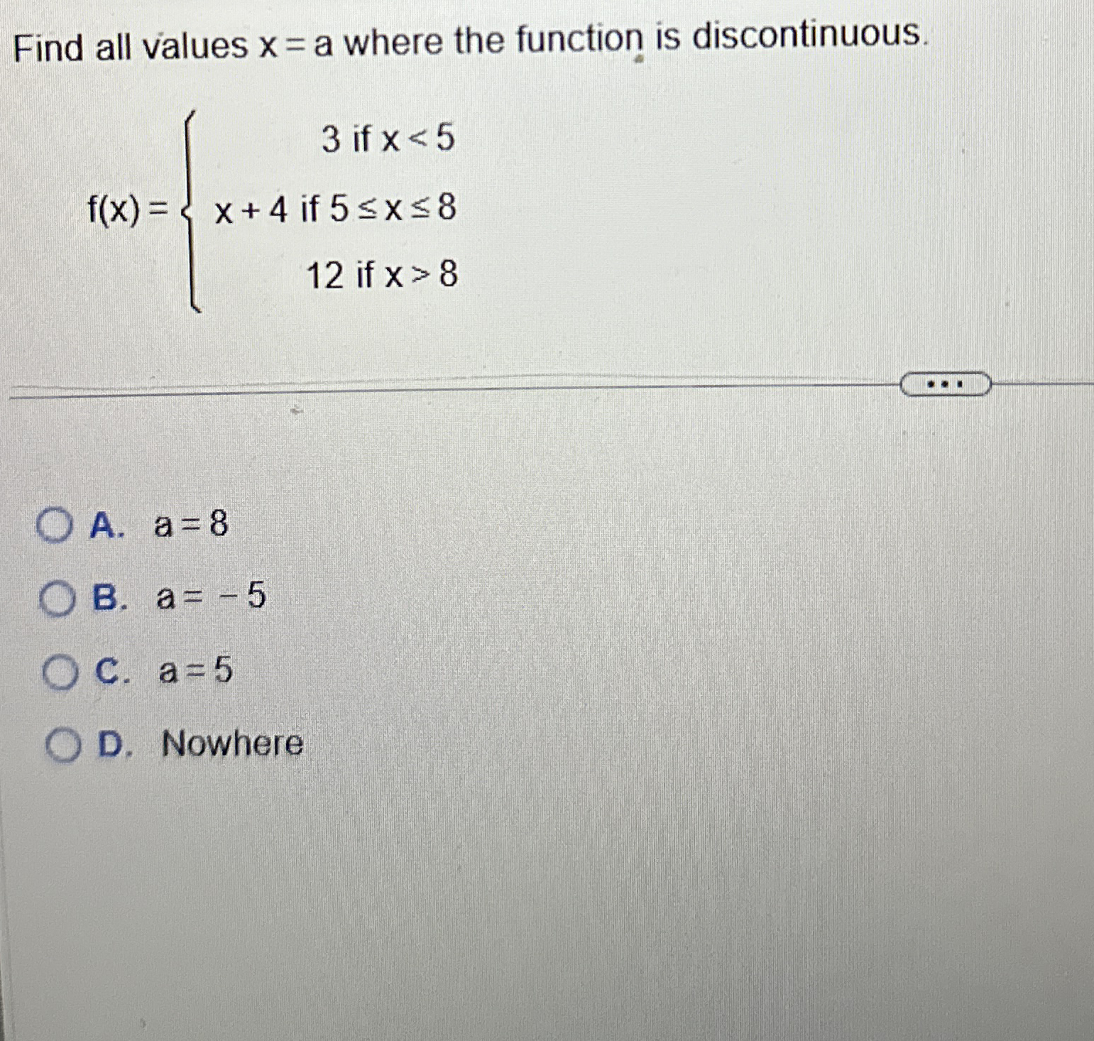 Find all values x = a where the function is