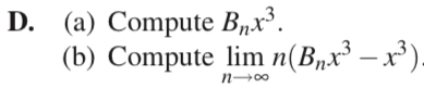 D . ( a ) Compute B n x 3 . ( b ) Compute lim n n