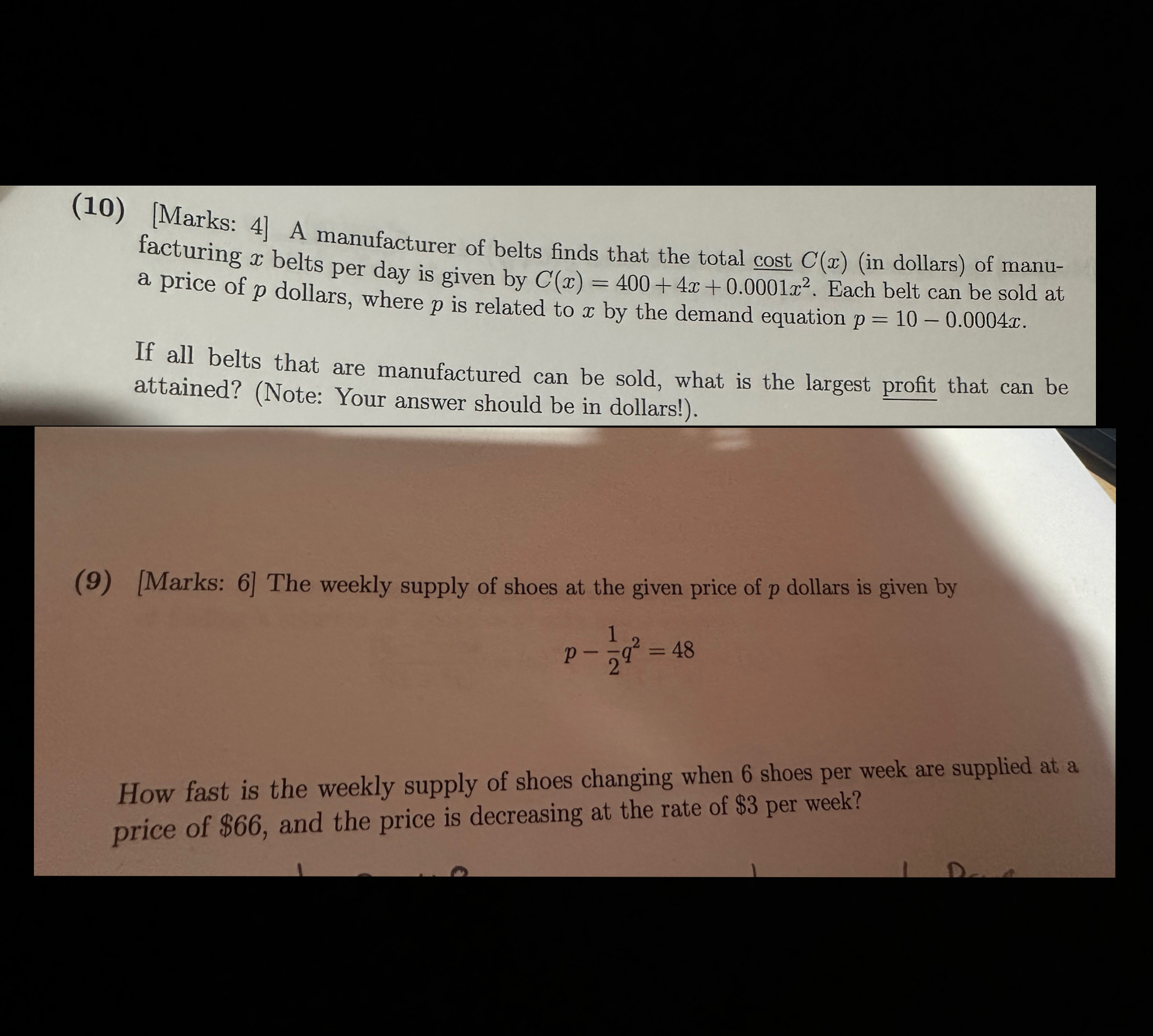 ( 1 0 ) [ Marks: 4 ] A manufacturer of belts