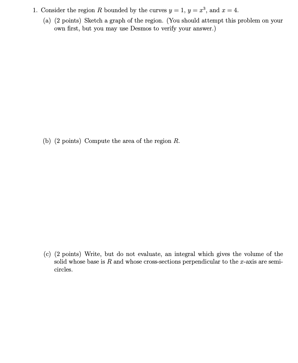 1 . Consider the region \ ( R \ ) bounded by the